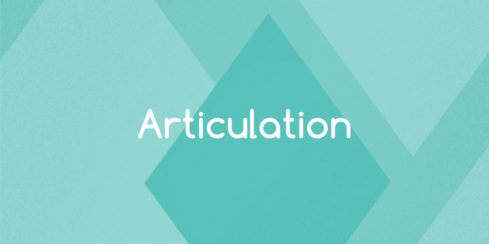 Articulation