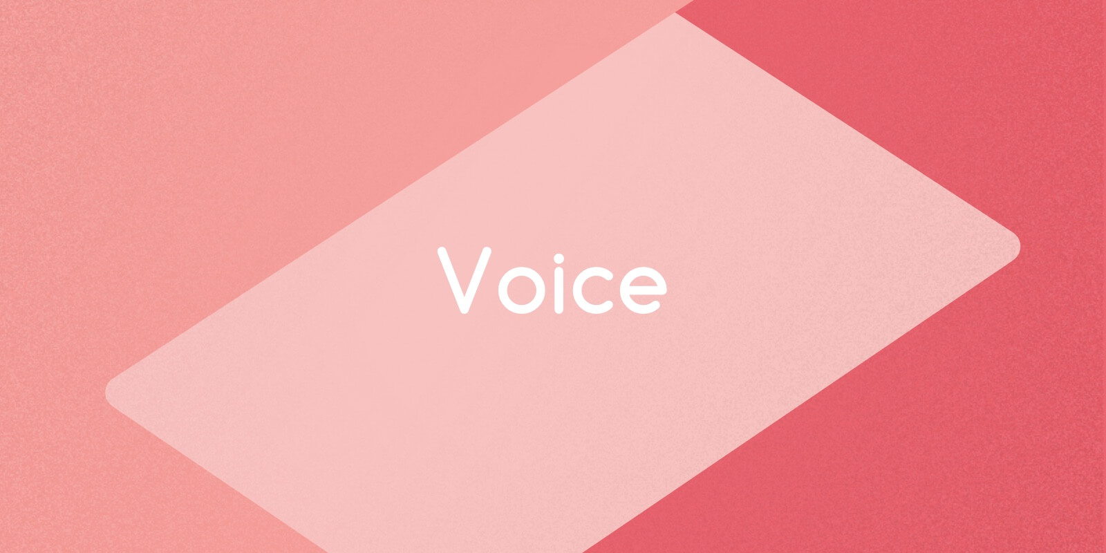 Voice